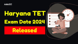 Haryana TET Exam Date 2024 (1)