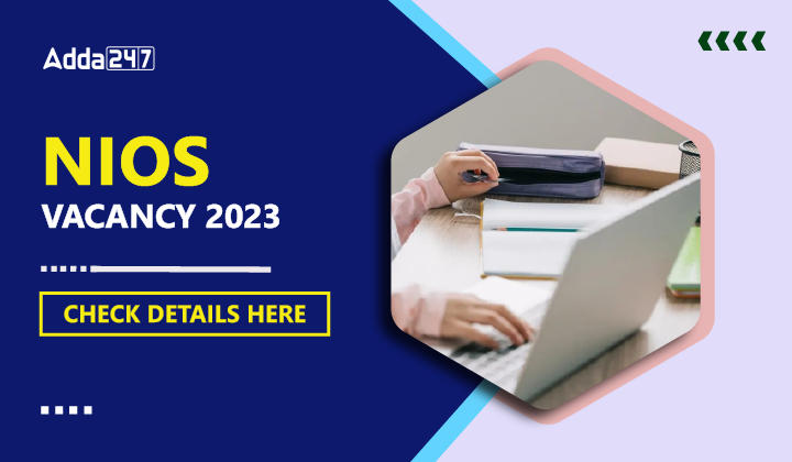 NIOS Vacancy 2023-01