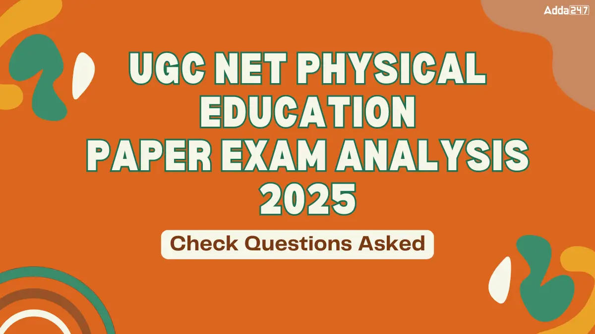 UGC NET Physical Education Exam Analysis 2025