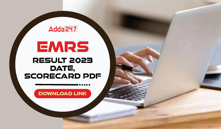 EMRS Result 2023 Date, Scorecard PDF Download Link-01