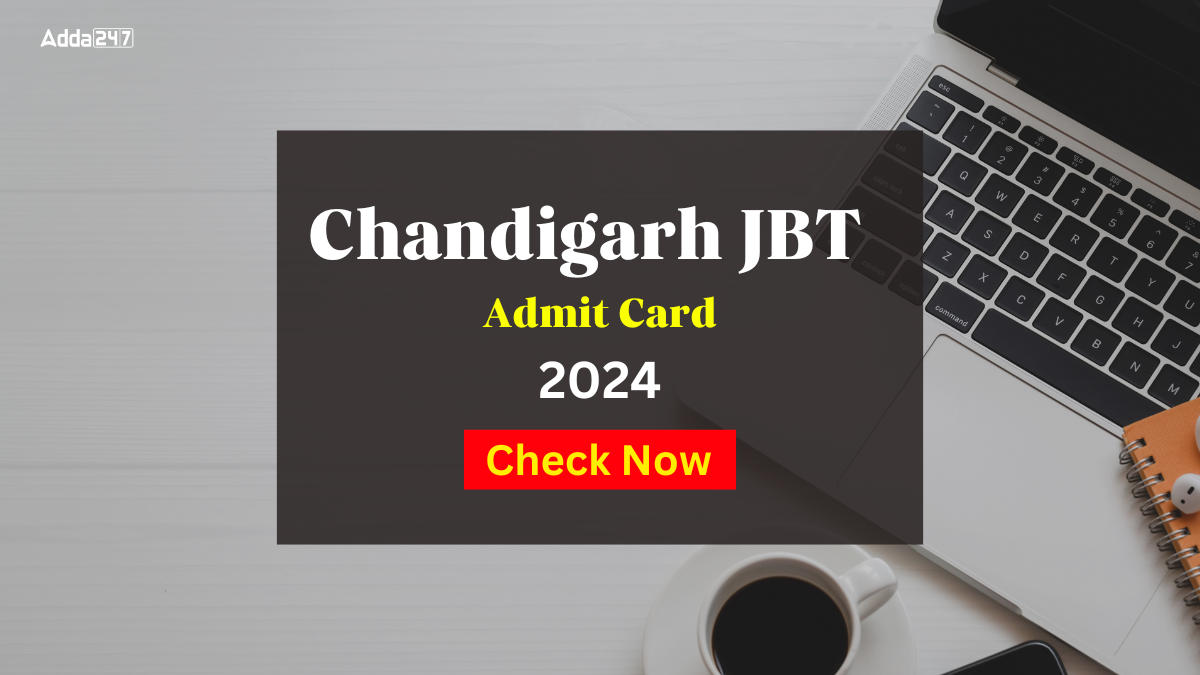 Chandigarh JBT Admit Card 2024