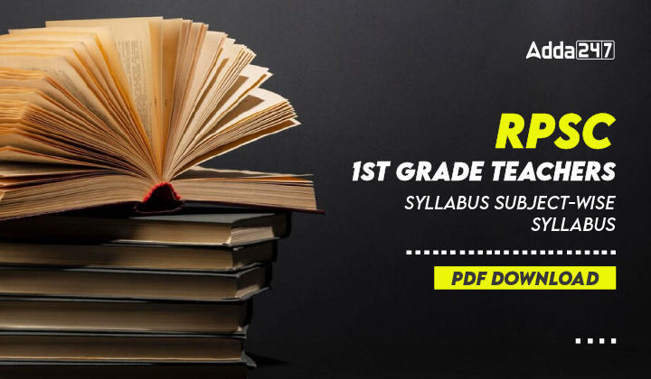 RPSC 1st Grade Teachers Syllabus Subject-Wise Syllabus PDF Download-01