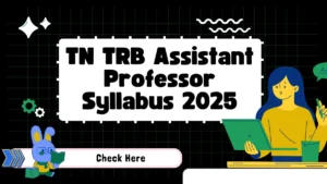 TN TRB Assistant Professor Syllabus 2025 Subject Wise