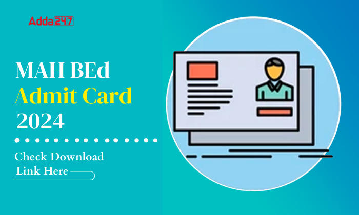 MAH BEd Admit Card 2024