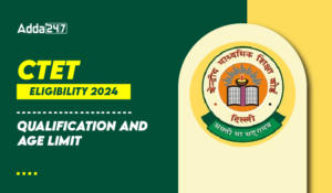 CTET Eligibility Criteria