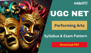 UGC NET Performing Arts Syllabus