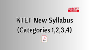 KTET New Syllabus 2024