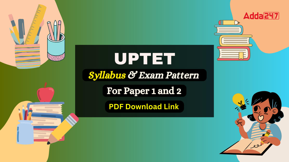 UPTET Syllabus 2024