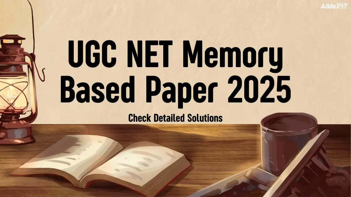 UGC NET Memory Based Paper 2025