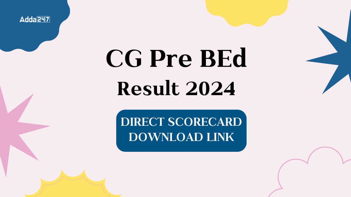 CG Pre BEd Result 2024