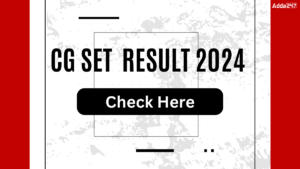 CG SET Result 2024, Result Date, Download Link Here