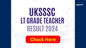 UKSSSC LT Grade Teacher Result 2024