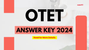 OTET Answer Key 2024