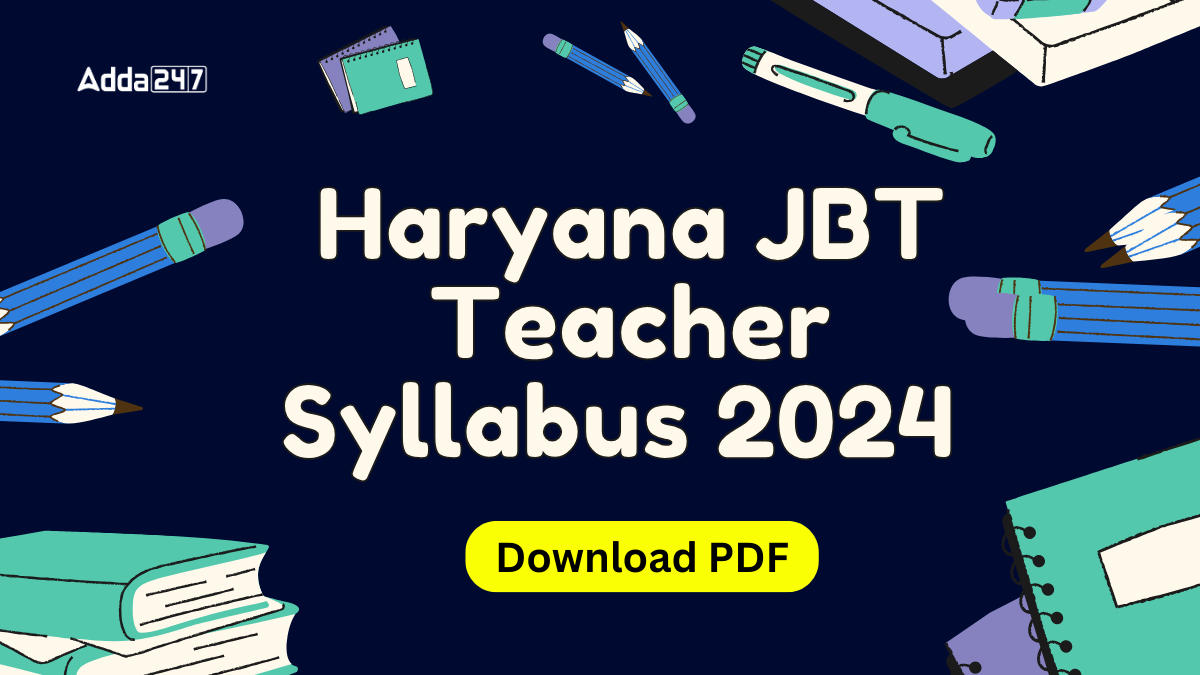 Haryana JBT Teacher Syllabus 2024