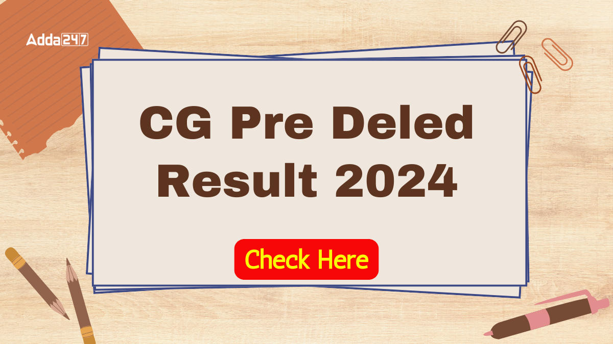 CG Pre Deled Result 2024