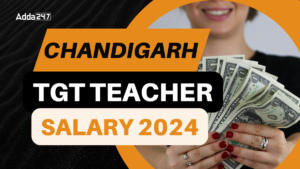 Chandigarh TGT Teacher Salary 2024