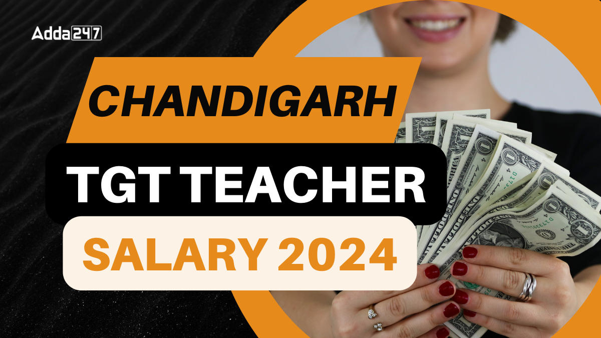 Chandigarh TGT Teacher Salary 2024