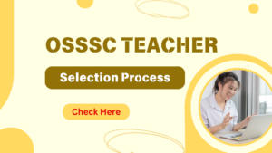 OSSSC Teacher Selection Process (1)