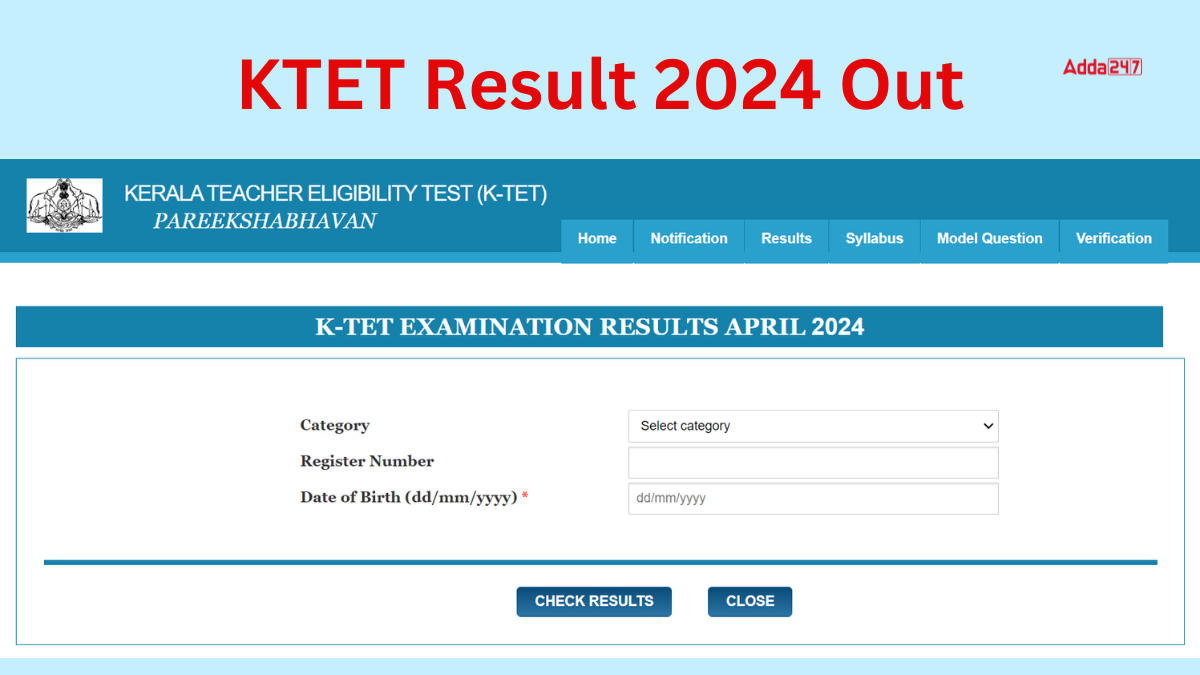 KTET Result 2024 Out @ktet.kerala.gov.in, Direct Download Link Active