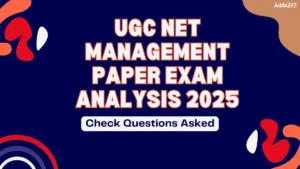 UGC NET Management Paper Exam Analysis 2025, Difficulty Asked