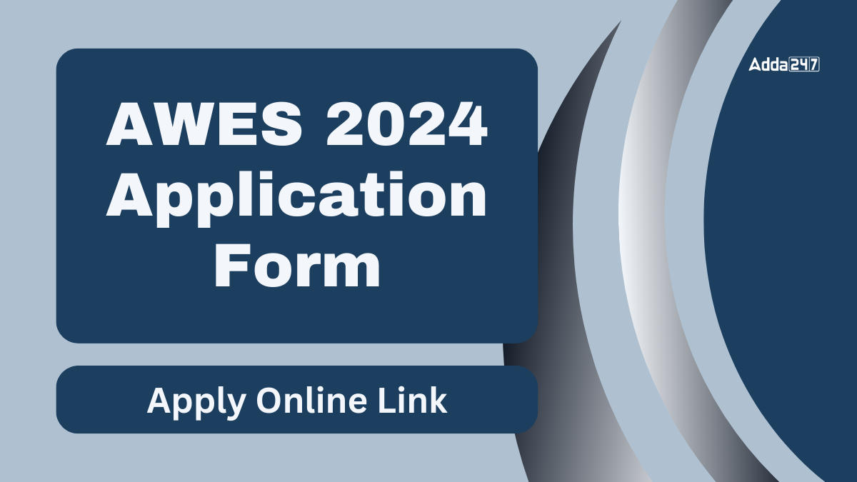 AWES Application Form 2024