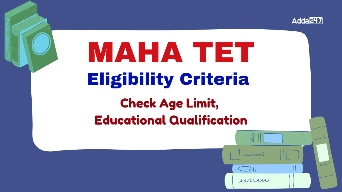 MAHA TET Eligibility Criteria