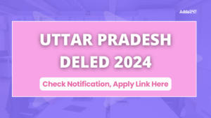 UP DELEd Notification 2024