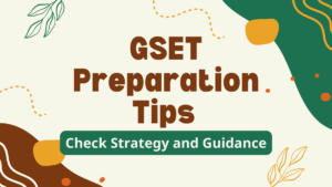 GSET Preparation Tips & Subject-Wise Strategy for Paper 1 & 2