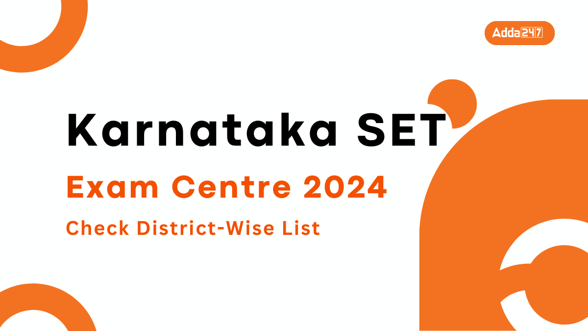 Karnataka SET Exam Centre 2024