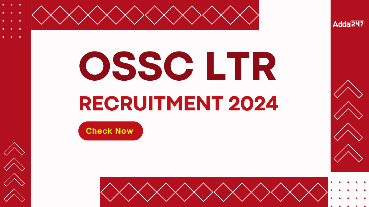 OSSC LTR Recruitment 2024