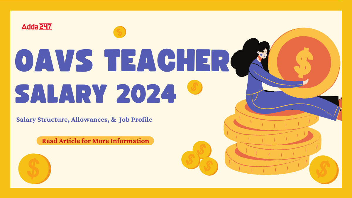 OAVS Teacher Salary 2024