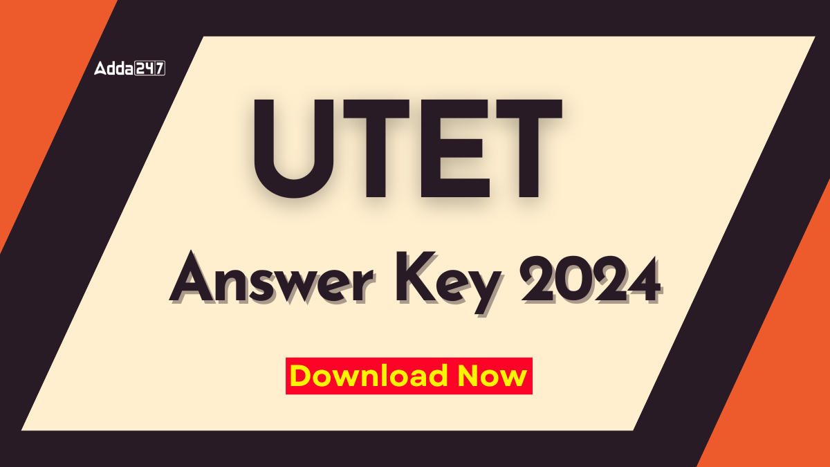 UTET Answer Key 2024