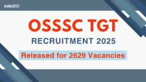 OSSSC TGT Recruitment 2025