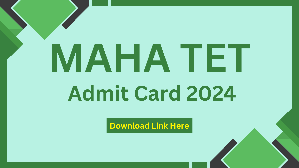 MAHA TET Admit Card 2024