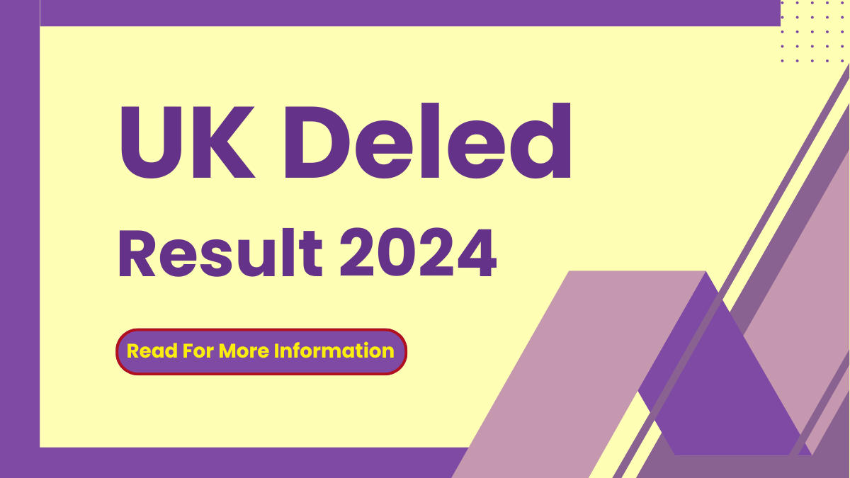 UK DELED Result 2024