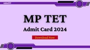 MP TET Admit Card 2024