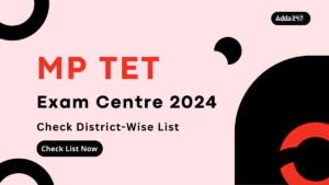 MP TET Exam Centre 2024 (1)