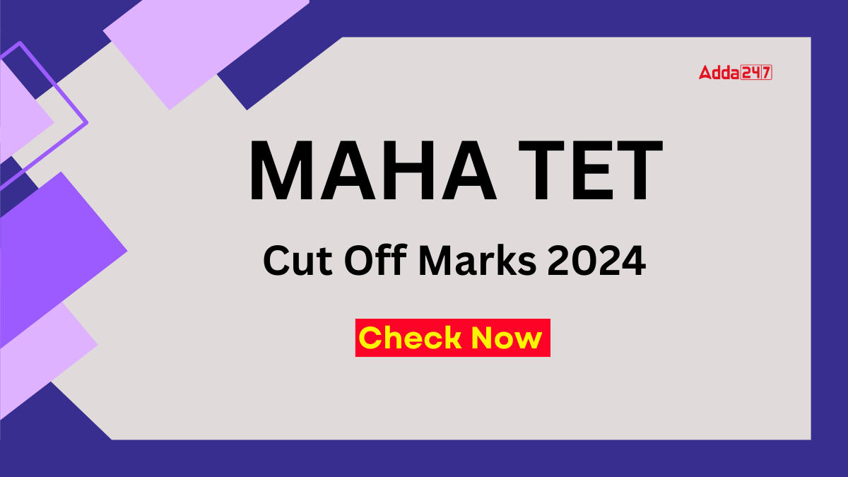 MAHA TET Cut Off Marks 2024