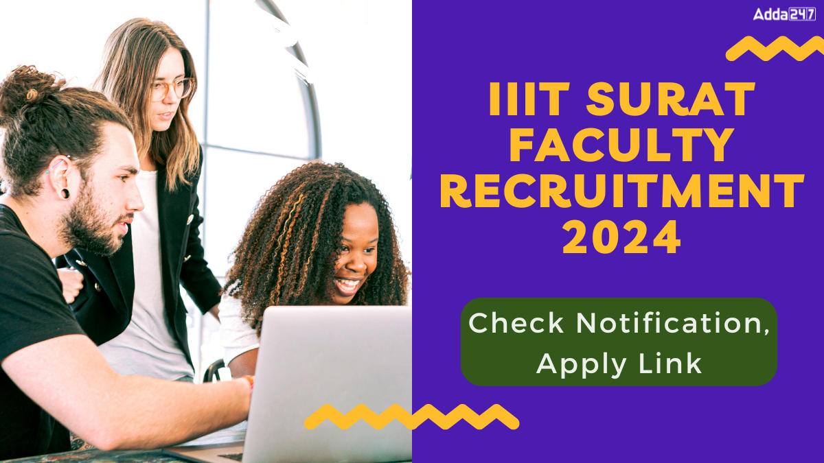 IIIT Surat Faculty Recruitment 2024