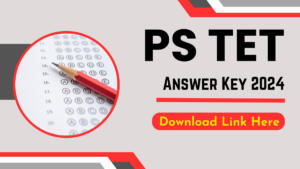 PS TET Answer Key 2024