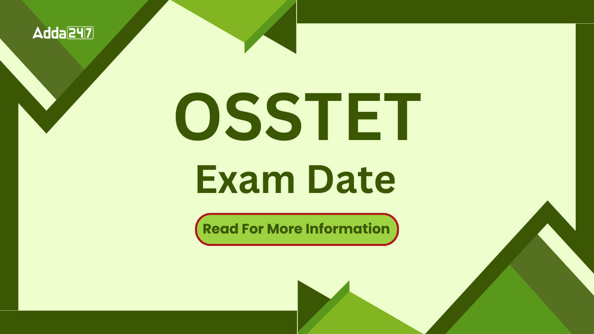 OSSTET Exam Date 2024