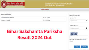 Bihar Sakshamta Pariksha Result 2024 Out