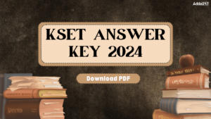 KSET Answer Key 2024, Download Response Sheet PDF