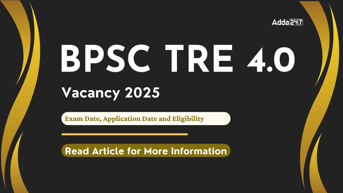 BPSC TRE 4 Vacancy 2025