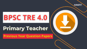 BPSC TRE 4.0 Primary Teacher Previous Year Papers