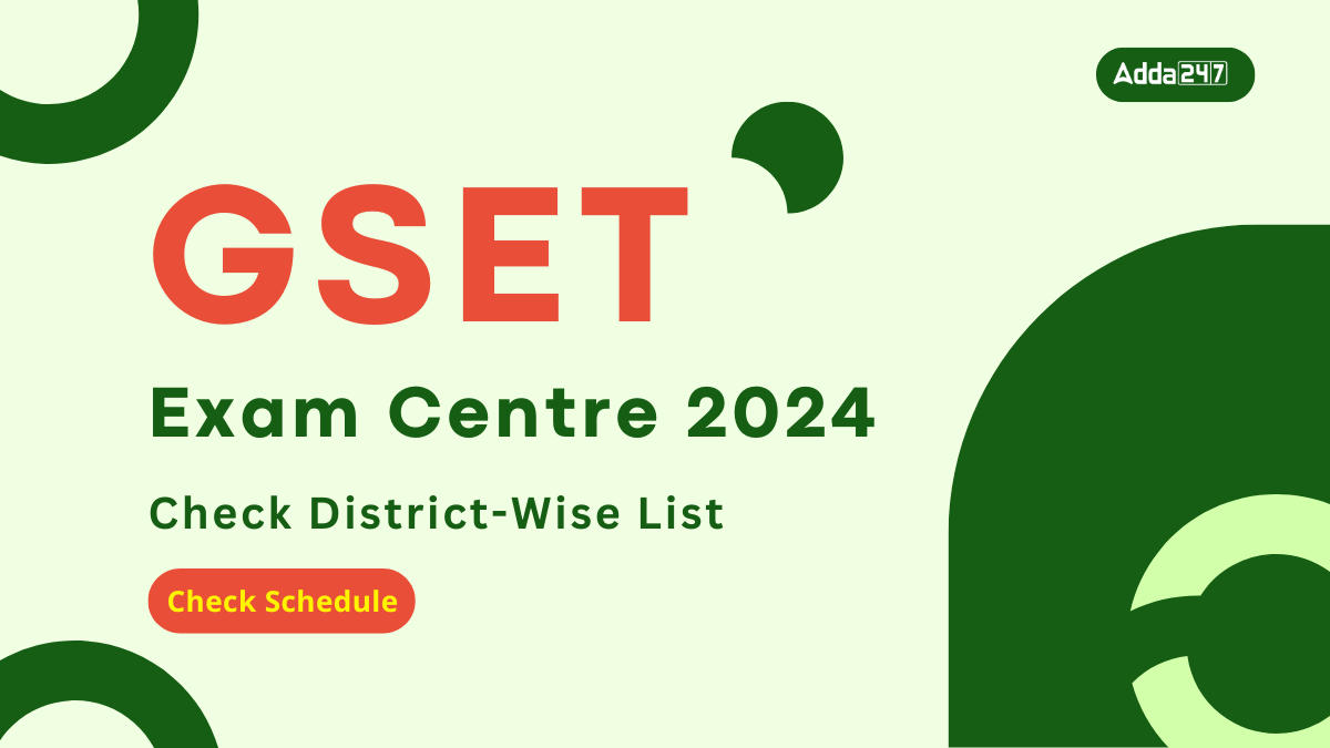 GSET Exam Centre List 2024