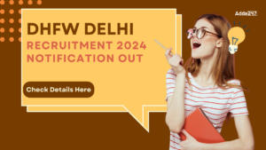 DHFW Delhi Recruitment 2024