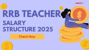 RRB Teacher Salary Structure 2025