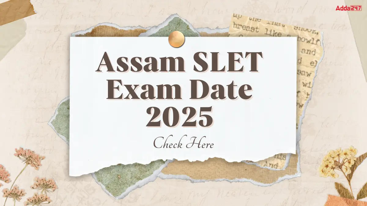 Assam SLET Exam Date 2025