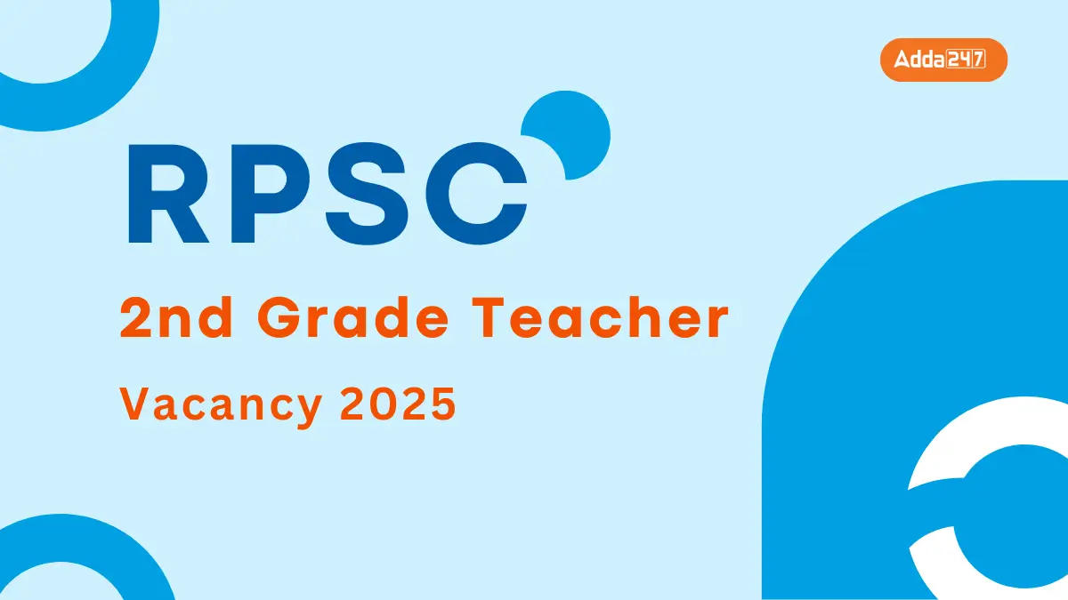 RPSC 2nd Grade Teacher Vacancy 2025